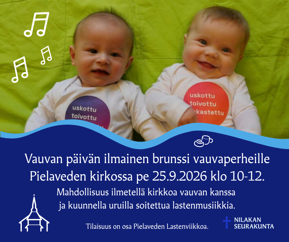 Kuvassa kaksi vauvaa makaa vierekkäin lattialla ja heidän potkuhousuissaan on teksti : uskottu, toivottu, rakastettu.
